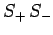 $\displaystyle S_+ S_-$
