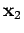 $\displaystyle {\bf x}_2$