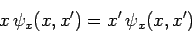 \begin{displaymath}
x \psi_x(x,x') = x' \psi_x(x,x')
\end{displaymath}